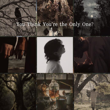 You Think You're The Only One?